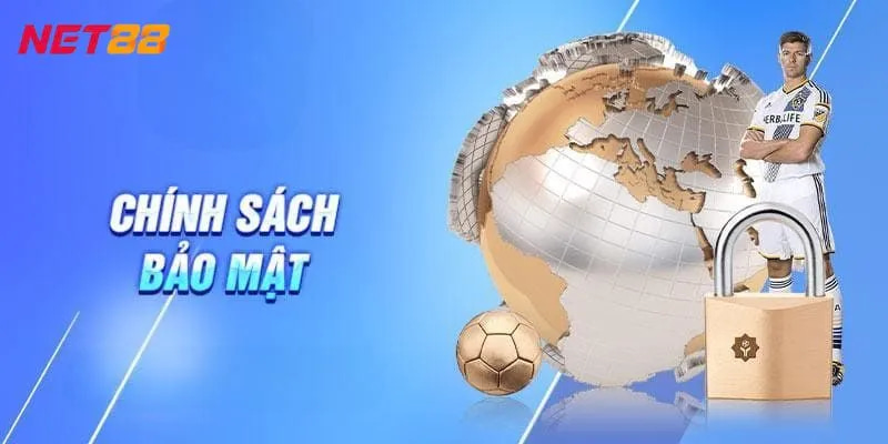 Chính sách bảo mật Giới thiệu về Net88 và tầm quan trọng của Chính sách bảo mật